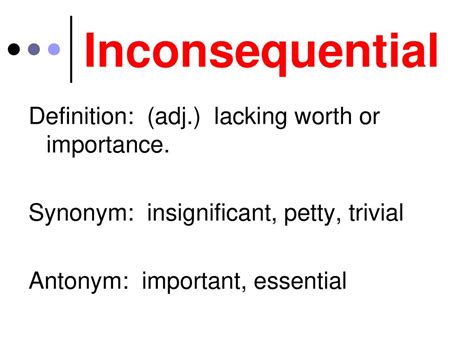 inconsequential synonym|inconsequential define.